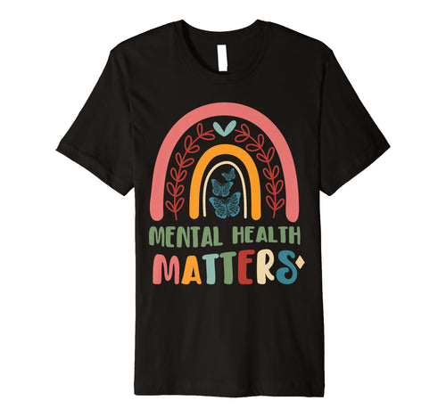 Mental Health Matters Mental Health T-Shirt - Streetwear Style for Adults - T-Shirt, Sweatshirt, Hoodie