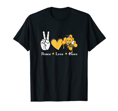 Bee Lover Bee Peace Love Bees Gift T-Shirt - Streetwear Style for Adults - T-Shirt, Sweatshirt, Hoodie