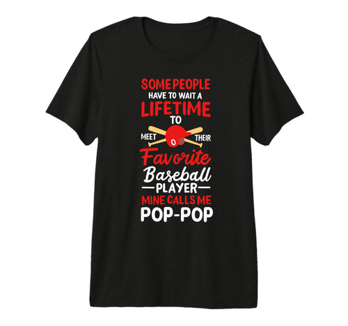 Baseball Pop Pop Grandpa Grandfather T-Shirt - Graphic Print Unisex - T-Shirt, Sweatshirt, Hoodie