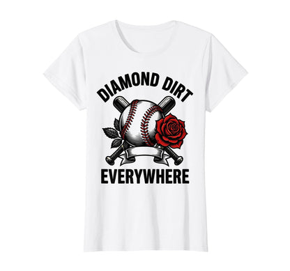 Diamond Dirt Everywhere Baseball Mama T-Shirt - Trendy Graphic Men Women - T-Shirt, Sweatshirt, Hoodie