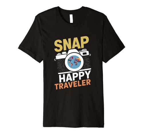 Snap Happy Traveler Camera Vacations T-Shirt - Casual Everyday Wear Unisex - T-Shirt, Sweatshirt, Hoodie