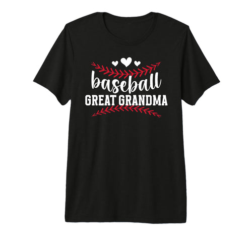 Baseball Great Grandma Baseball Player T-Shirt - Fun Novelty Design Unisex - T-Shirt, Sweatshirt, Hoodie