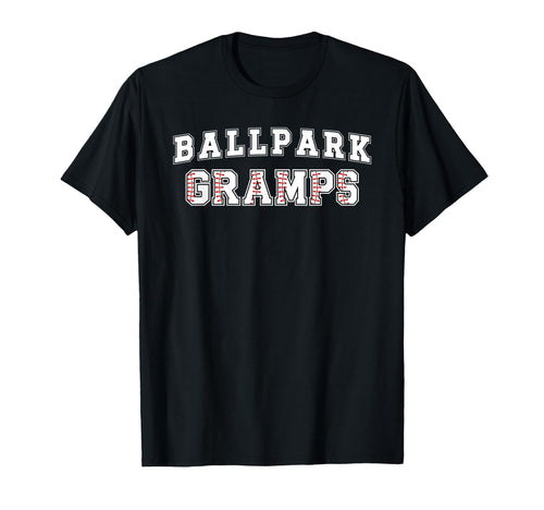 Ballpark Gramps Baseball Gramps T-Shirt - Trendy Graphic Men Women - T-Shirt, Sweatshirt, Hoodie