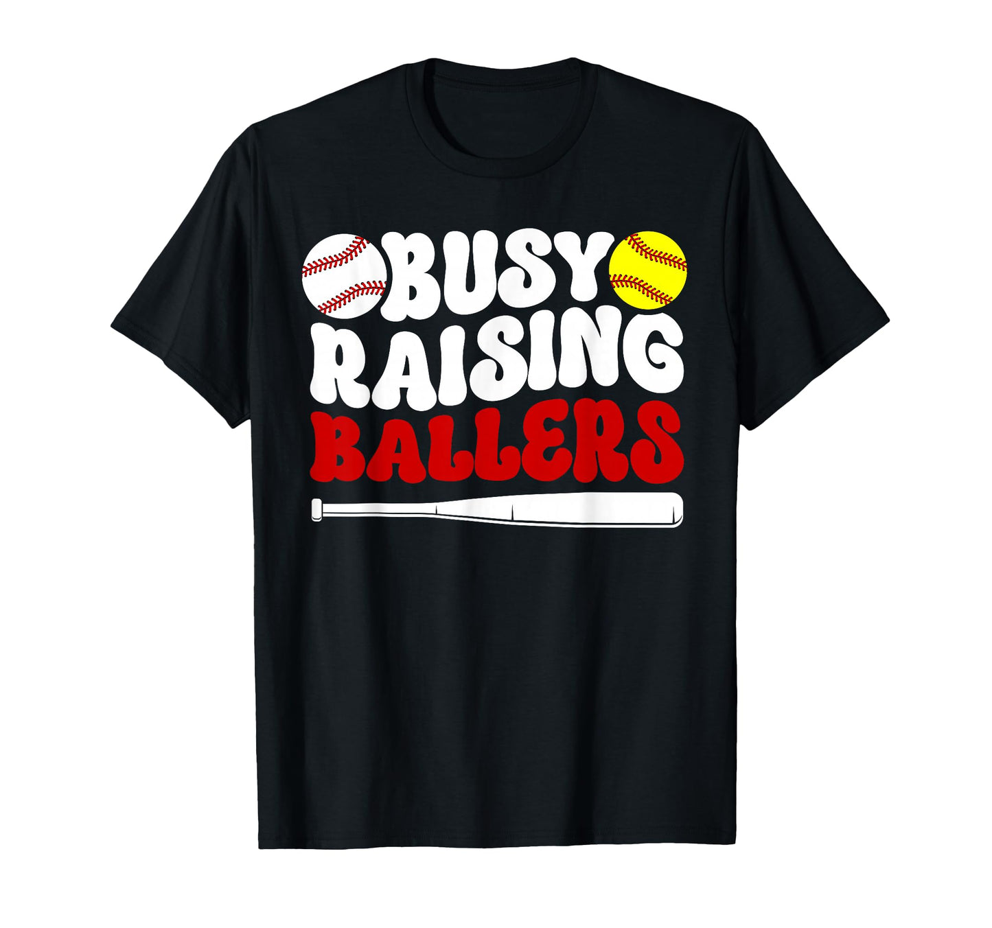 Busy Raising Ballers Softball T-Shirt - Minimalist Print for Adults - T-Shirt, Sweatshirt, Hoodie