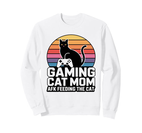Gaming Cat Mom Afk Feeding Cat Gamer Sweatshirt - Fun Novelty Design Unisex - T-Shirt, Sweatshirt, Hoodie