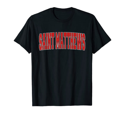 Saint Matthews Ky Kentucky Varsity T-Shirt - Minimalist Print Men Women - T-Shirt, Sweatshirt, Hoodie