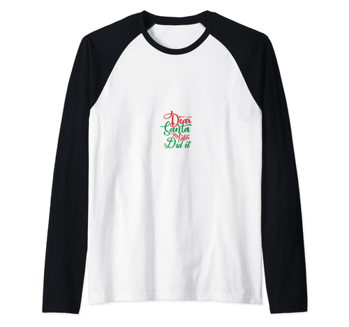 Dear Santa My Sister Did It Merry Gift Sweatshirt - Graphic Print Unisex - T-Shirt, Sweatshirt, Hoodie