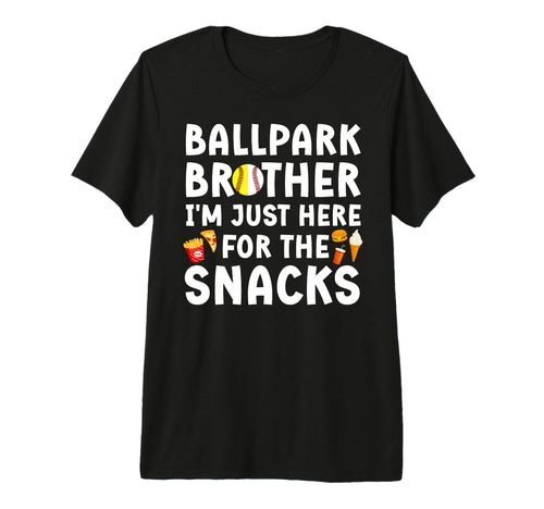 Ballpark Brother Funny Softball T-Shirt - Casual Everyday Wear Men Women - T-Shirt, Sweatshirt, Hoodie