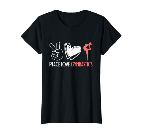 Peace Love Gymnastics T-Shirt - Streetwear Style for Adults - T-Shirt, Sweatshirt, Hoodie