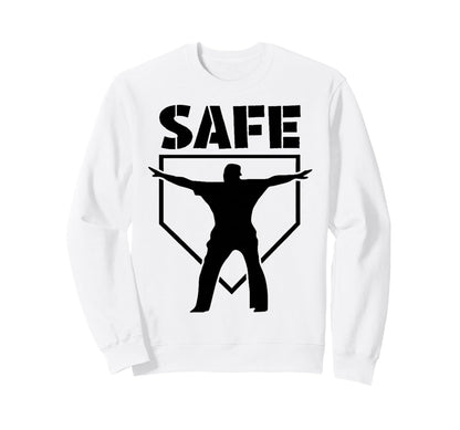 Baseball Safe Home Plate Sweatshirt - Casual Everyday Wear for Adults - T-Shirt, Sweatshirt, Hoodie