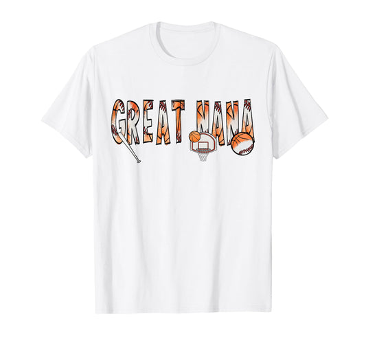 Great Nana Both Half Basketball T-Shirt - Novelty Apparel Men Women - T-Shirt, Sweatshirt, Hoodie