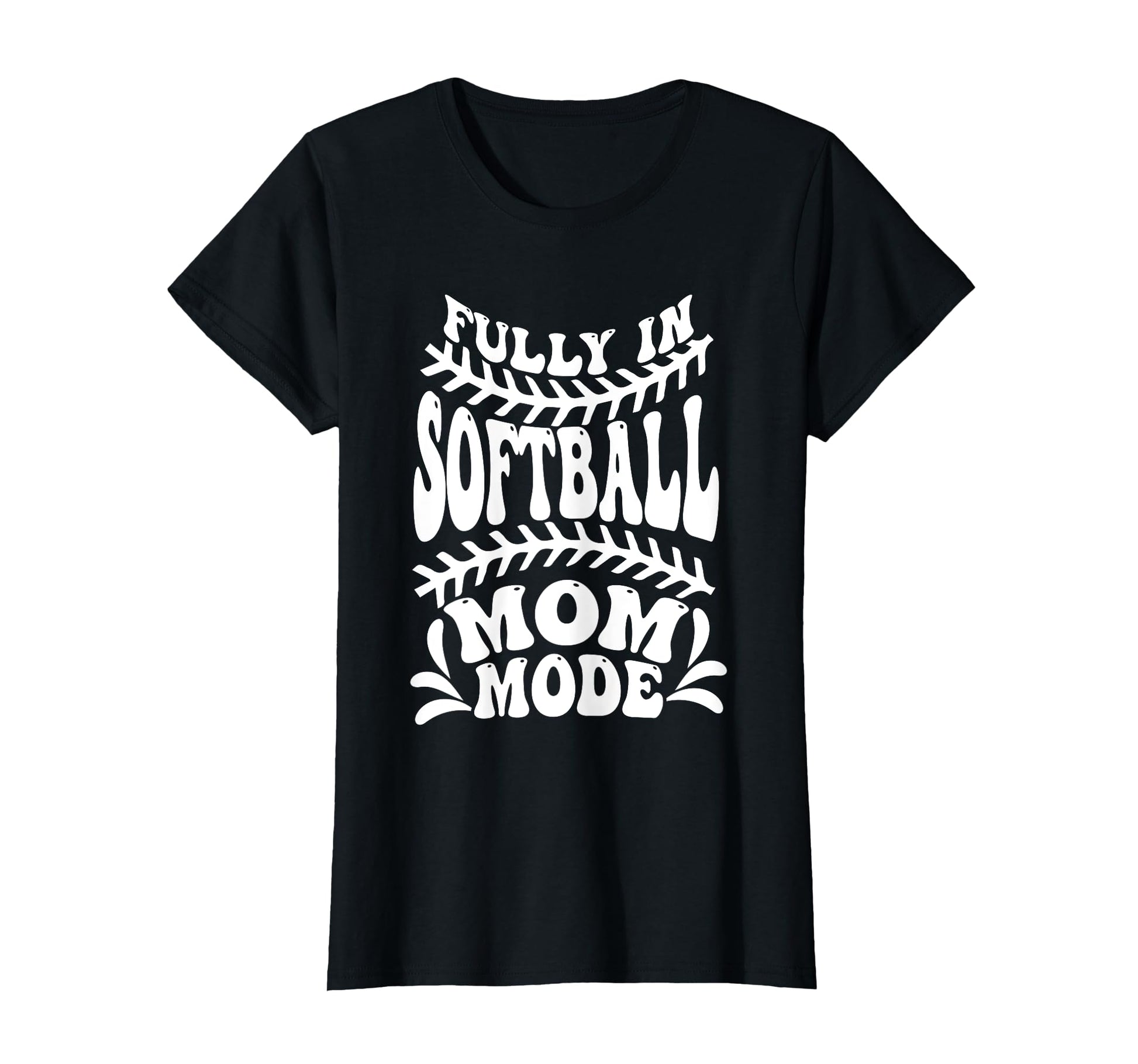 Softball Mom Mothers Day Baseball T-Shirt - Novelty Apparel for Adults - T-Shirt, Sweatshirt, Hoodie