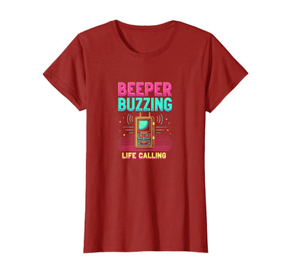 90S Beeper Buzzing Life Calling T-Shirt - Aesthetic Graphic Men Women - T-Shirt, Sweatshirt, Hoodie