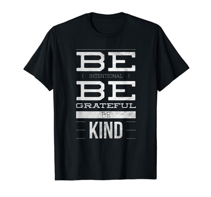Be Kind Inspire Kindness Peace Love T-Shirt - Unique Graphic Unisex - T-Shirt, Sweatshirt, Hoodie