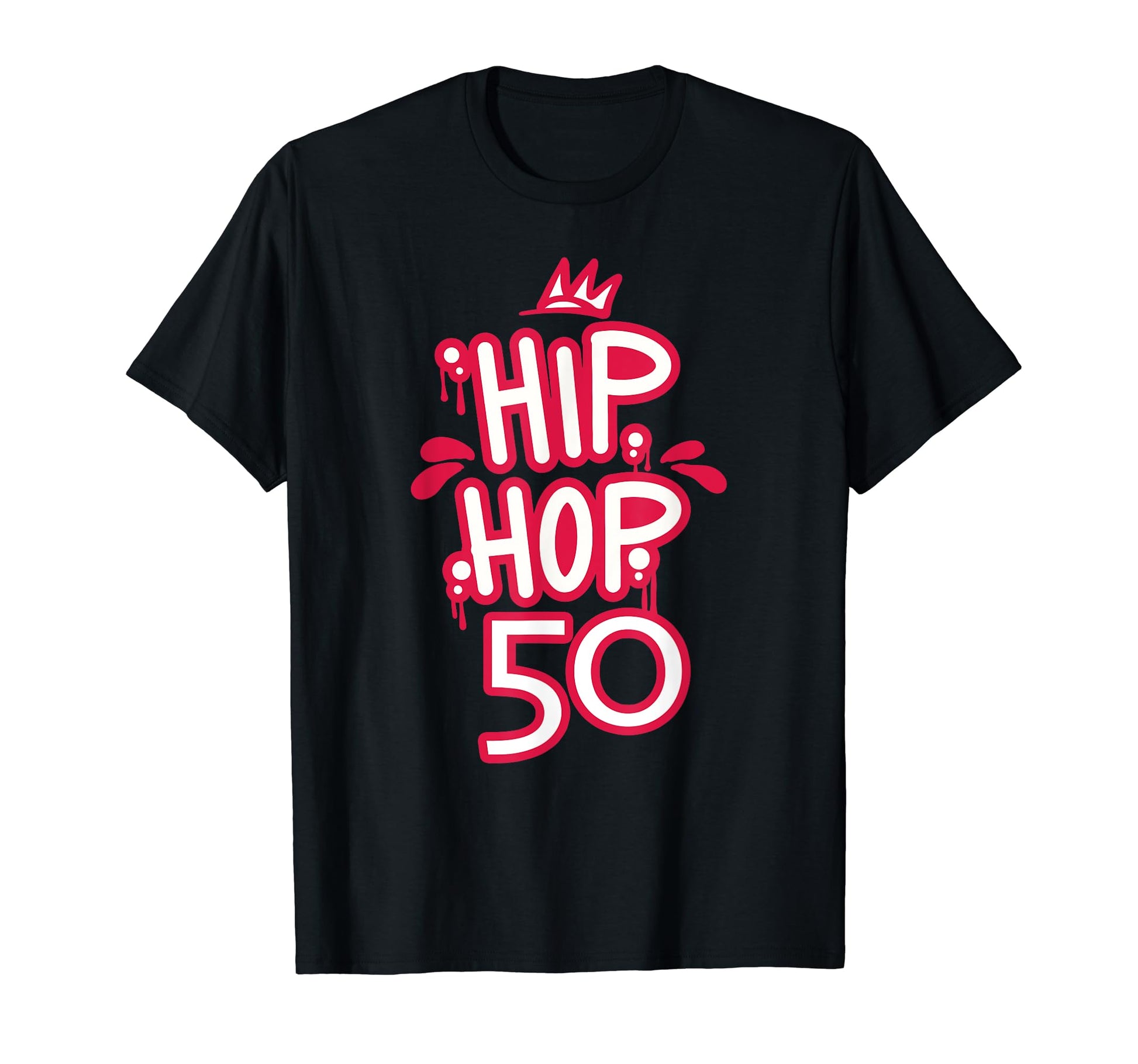 Hip Hop Is 50 50Th Anniversary T-Shirt - Minimalist Print for Adults - T-Shirt, Sweatshirt, Hoodie