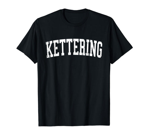 Kettering Oh Distressed White Varsity T-Shirt - Minimalist Print for Adults - T-Shirt, Sweatshirt, Hoodie