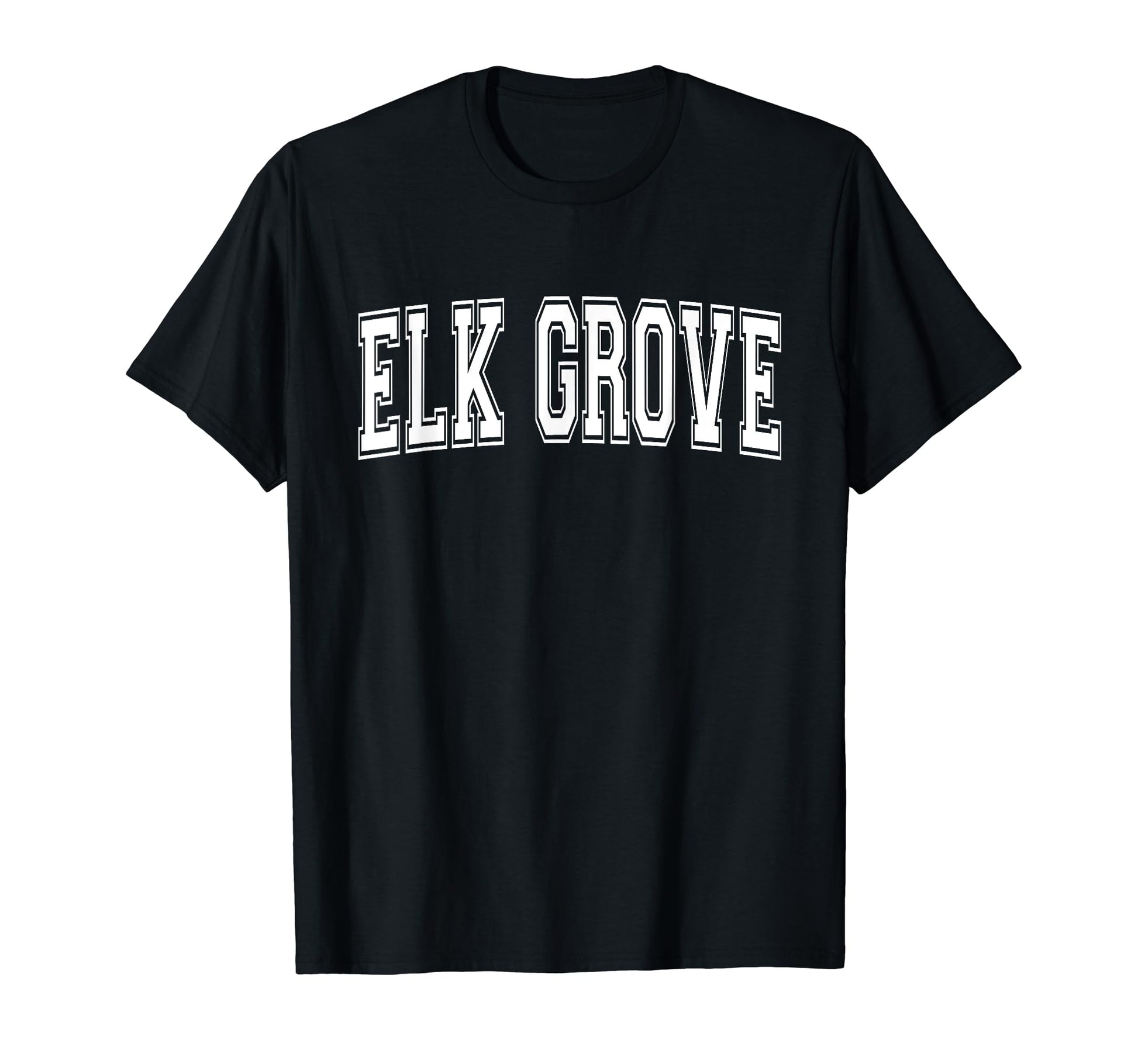 Elk Grove Ca California Usa Sports T-Shirt - Novelty Apparel Men Women - T-Shirt, Sweatshirt, Hoodie
