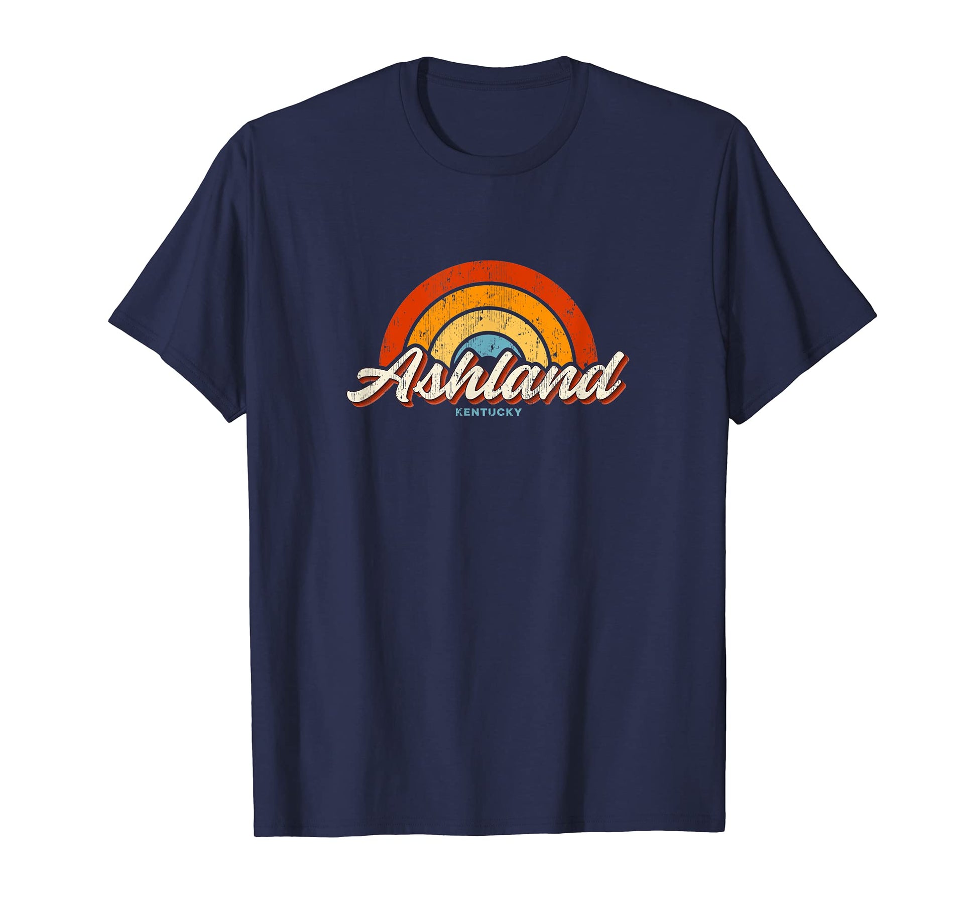 Ashland Kentucky Ky Rainbow 70S T-Shirt - Unique Graphic Men Women - T-Shirt, Sweatshirt, Hoodie
