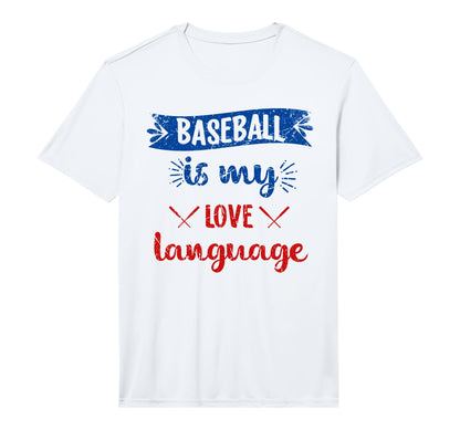 Funny Baseball Is My Love Language T-Shirt - Novelty Apparel for Adults - T-Shirt, Sweatshirt, Hoodie
