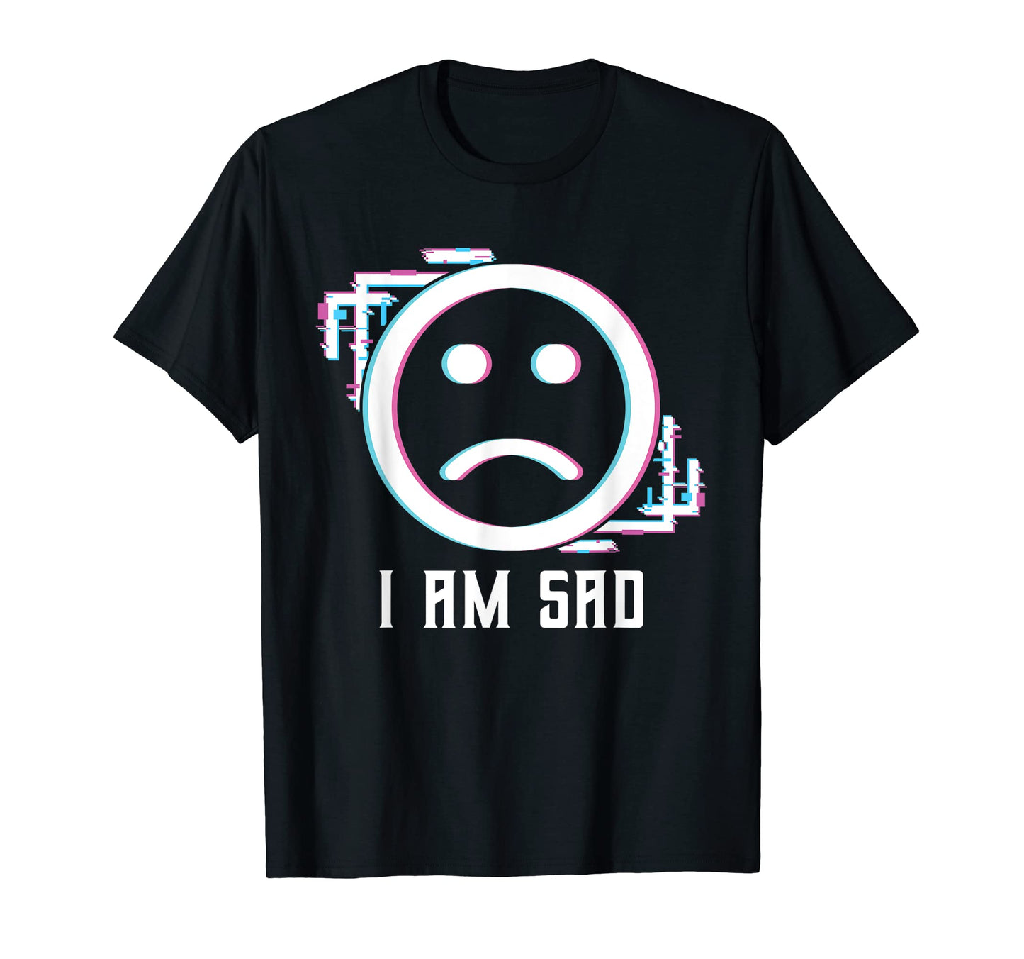 I Am Sad Vaporwave Aesthetic T-Shirt - Aesthetic Graphic for Adults - T-Shirt, Sweatshirt, Hoodie