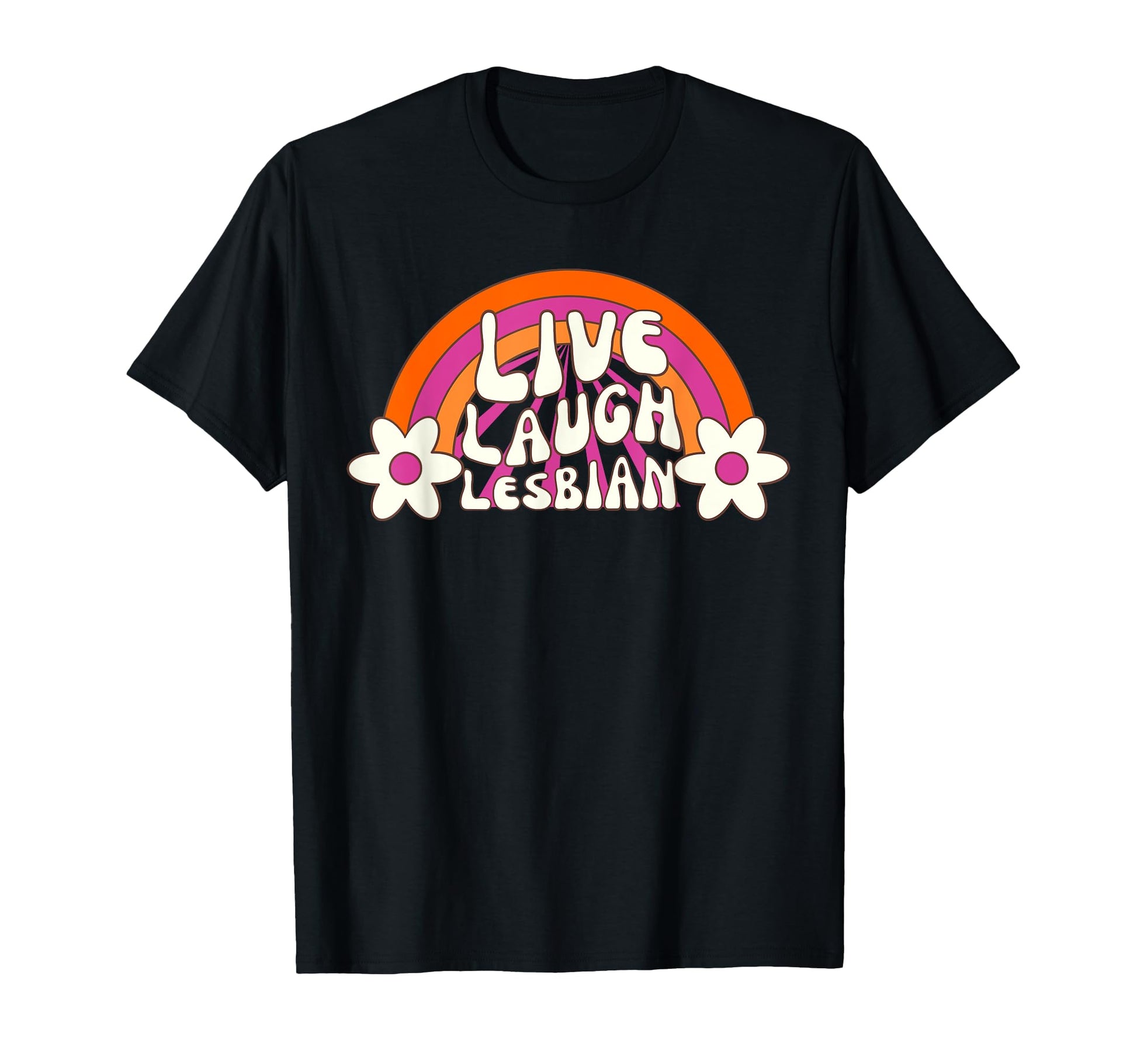 Live Laugh Lesbian Rainbow Lgbt T-Shirt - Aesthetic Graphic Unisex - T-Shirt, Sweatshirt, Hoodie