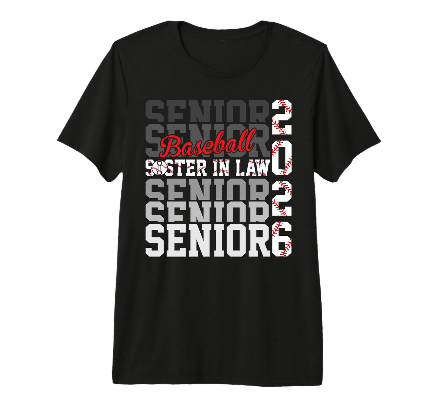 2026 Baseball Senior Sister Law T-Shirt - Graphic Print for Adults - T-Shirt, Sweatshirt, Hoodie