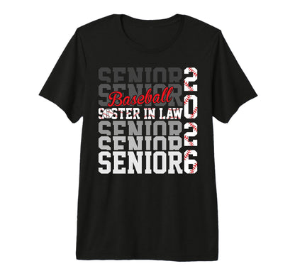 2026 Baseball Senior Sister Law T-Shirt - Graphic Print for Adults - T-Shirt, Sweatshirt, Hoodie