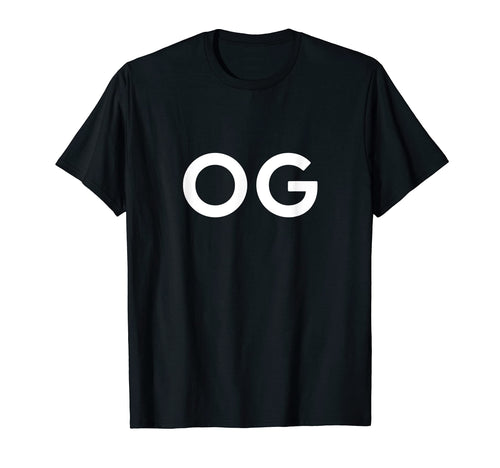 Og Original Gangster Minimalistic T-Shirt - Fun Novelty Design Men Women - T-Shirt, Sweatshirt, Hoodie
