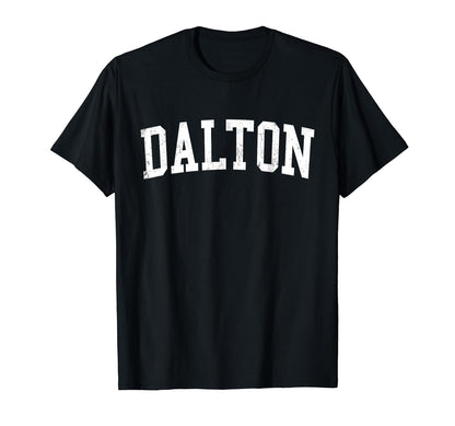 Dalton Ga Distressed White Varsity T-Shirt - Fun Novelty Design for Adults - T-Shirt, Sweatshirt, Hoodie