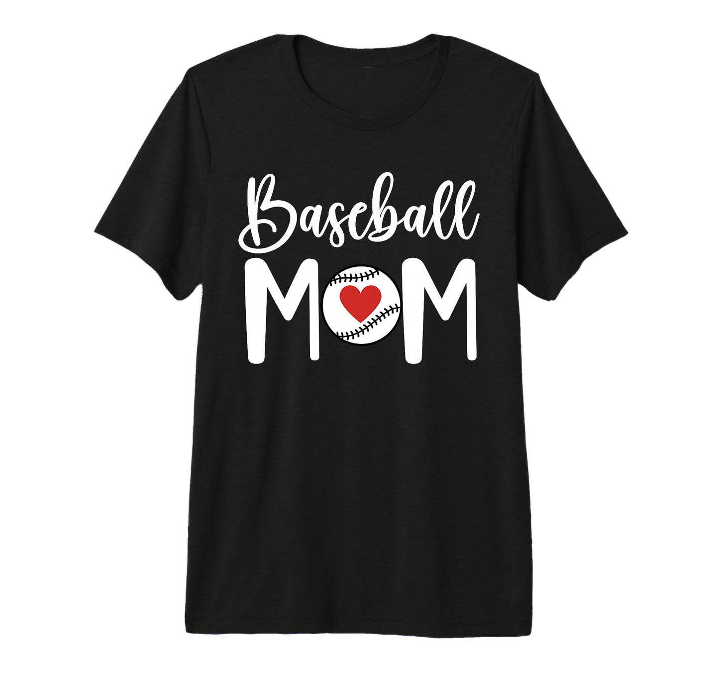 Baseball Mom Baseball Heart Game T-Shirt - Casual Everyday Wear for Adults - T-Shirt, Sweatshirt, Hoodie