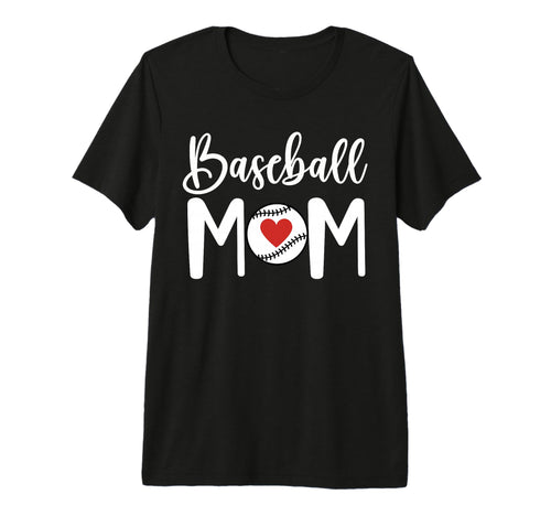 Baseball Mom Baseball Heart Game T-Shirt - Casual Everyday Wear for Adults - T-Shirt, Sweatshirt, Hoodie