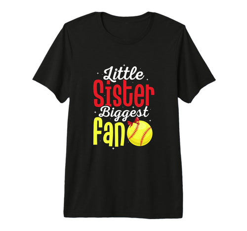 Little Sister Biggest Fan Baseball T-Shirt - Novelty Apparel Unisex - T-Shirt, Sweatshirt, Hoodie