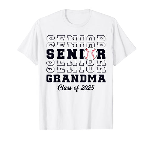 Class 2025 Baseball Grandma Senior T-Shirt - Trendy Graphic Men Women - T-Shirt, Sweatshirt, Hoodie
