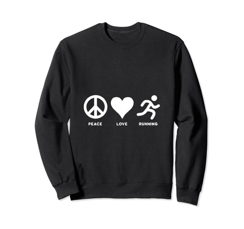 Running Lovers Runner Peace Love Sweatshirt - Casual Everyday Wear Unisex - T-Shirt, Sweatshirt, Hoodie