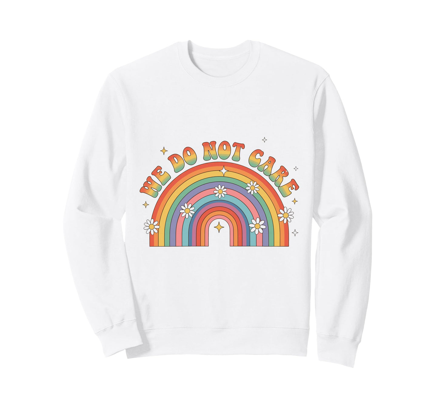 We Do Not Care Menopause Rainbow Wdnc Sweatshirt - Novelty Apparel Unisex - T-Shirt, Sweatshirt, Hoodie
