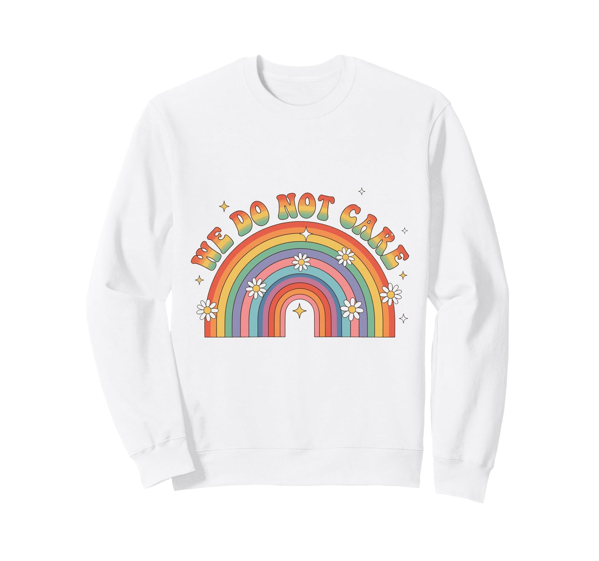 We Do Not Care Menopause Rainbow Wdnc Sweatshirt - Novelty Apparel Unisex - T-Shirt, Sweatshirt, Hoodie