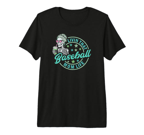Baseball Mom Life Skeleton Shades T-Shirt - Aesthetic Graphic Unisex - T-Shirt, Sweatshirt, Hoodie