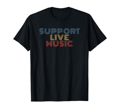 Support Live Music Rainbow Band T-Shirt - Fun Novelty Design for Adults - T-Shirt, Sweatshirt, Hoodie