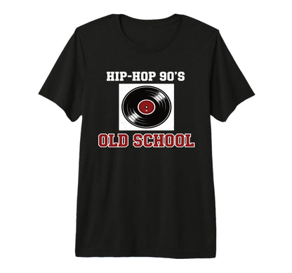 Hip Hop 90S Old School Vinyl T-Shirt - Novelty Apparel for Adults - T-Shirt, Sweatshirt, Hoodie