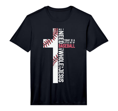 I Need Baseball And Jesus Mom T-Shirt - Casual Everyday Wear Men Women - T-Shirt, Sweatshirt, Hoodie
