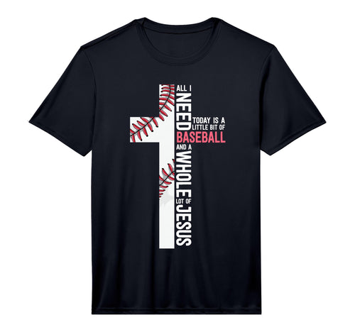 I Need Baseball And Jesus Mom T-Shirt - Casual Everyday Wear Men Women - T-Shirt, Sweatshirt, Hoodie
