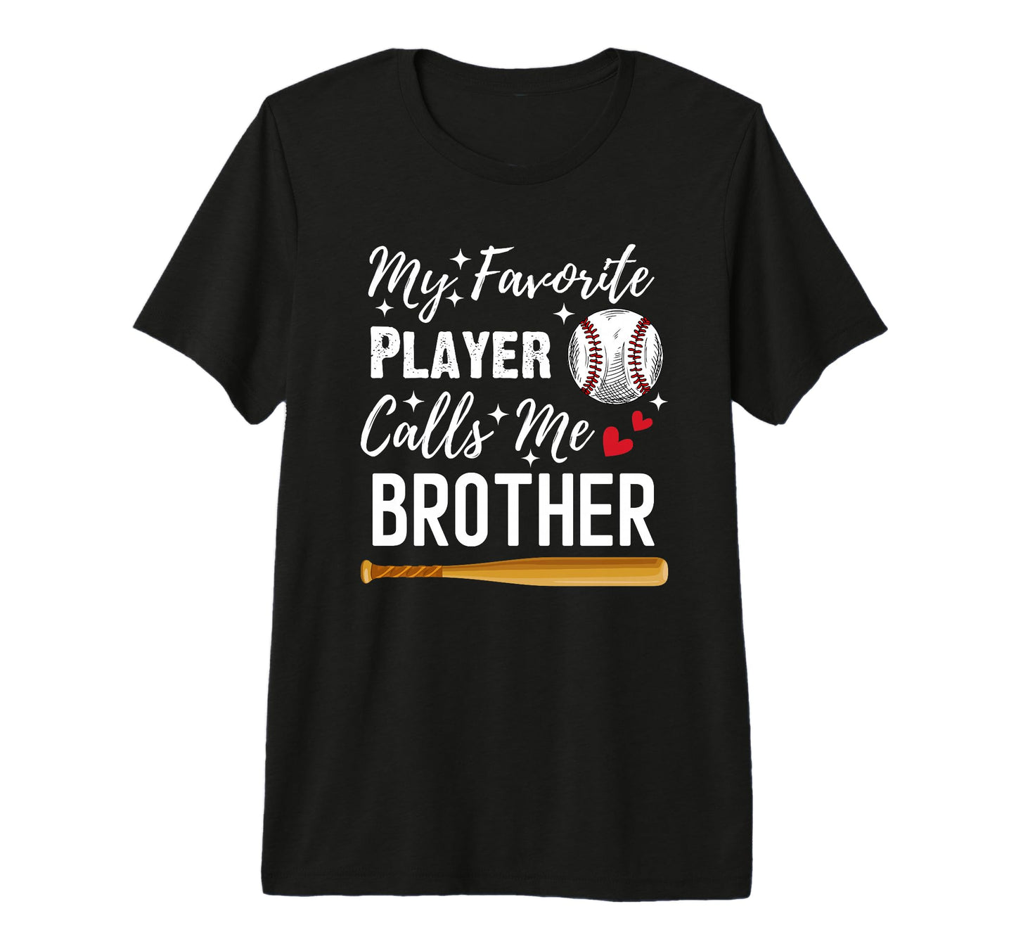 Baseball My Favorite Player Calls Me T-Shirt - Streetwear Style for Adults - T-Shirt, Sweatshirt, Hoodie