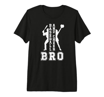 Baseball And Cheer Bro Baseball T-Shirt - Custom Art Print Men Women - T-Shirt, Sweatshirt, Hoodie