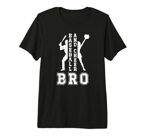 Baseball And Cheer Bro Baseball T-Shirt - Custom Art Print Men Women - T-Shirt, Sweatshirt, Hoodie