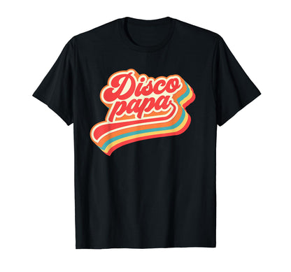 Disco Papa 1970S Gift Groovy T-Shirt - Aesthetic Graphic for Adults - T-Shirt, Sweatshirt, Hoodie