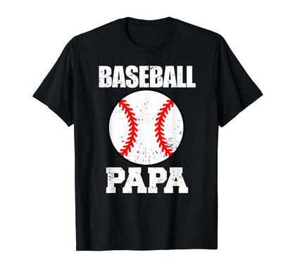 Baseball Papa Funny Baseball Player Papa T-Shirt - Graphic Print Unisex - T-Shirt, Sweatshirt, Hoodie