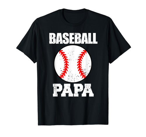 Baseball Papa Funny Baseball Player Papa T-Shirt - Graphic Print Unisex - T-Shirt, Sweatshirt, Hoodie
