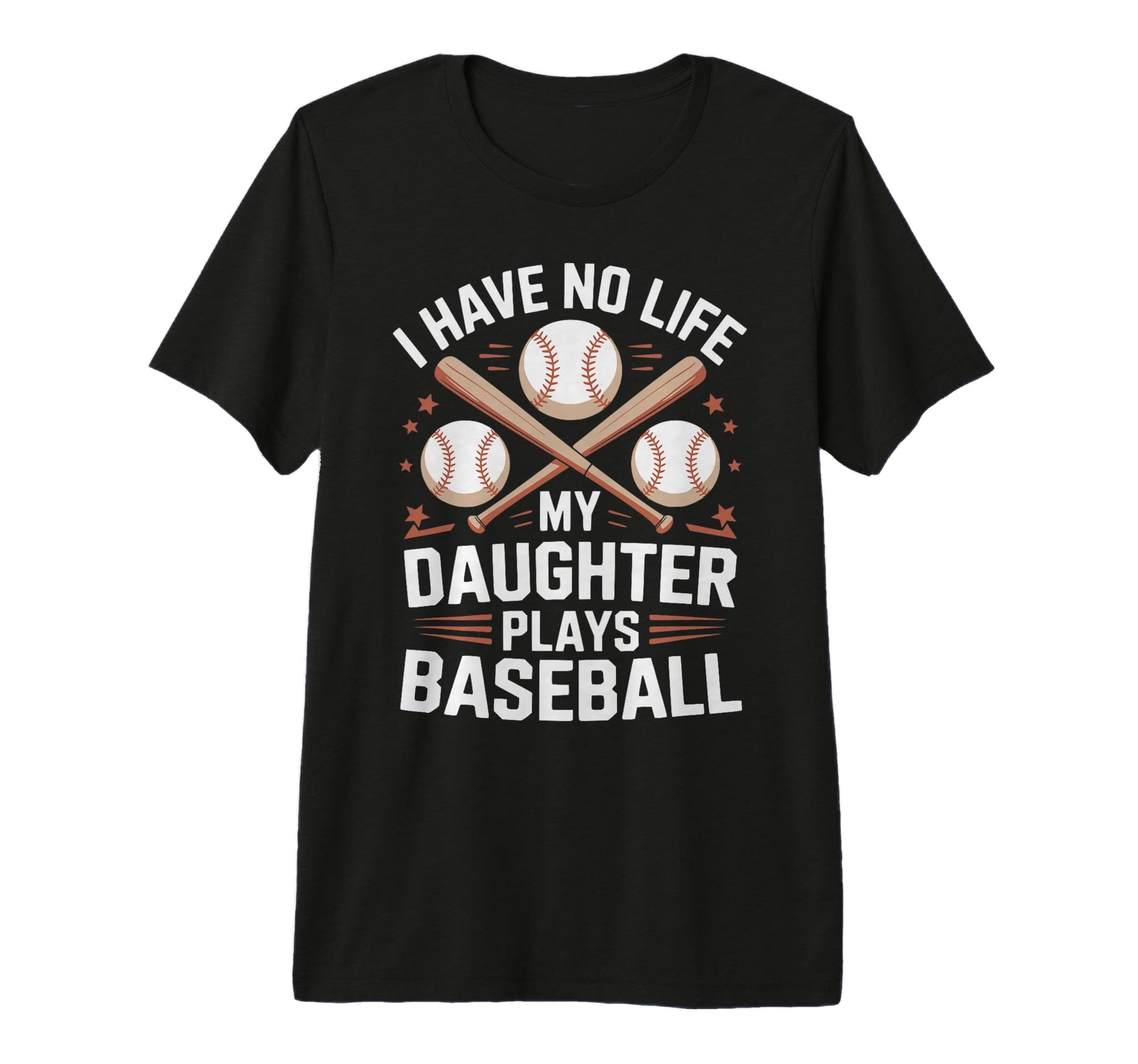 Funny Baseball Parents Daughter T-Shirt - Fun Novelty Design for Adults - T-Shirt, Sweatshirt, Hoodie