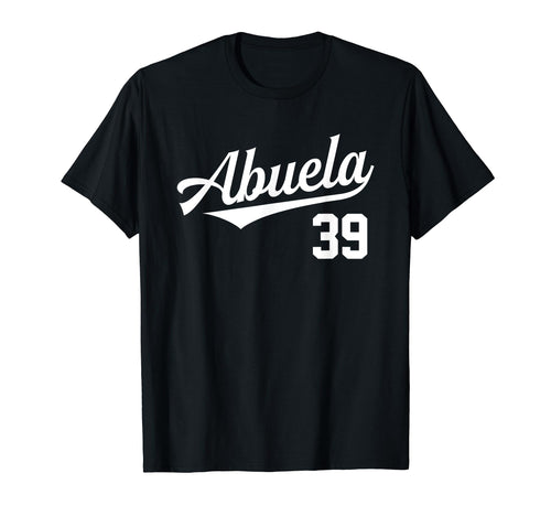 Abuela 39 Grandmother Spanish T-Shirt - Aesthetic Graphic Men Women - T-Shirt, Sweatshirt, Hoodie