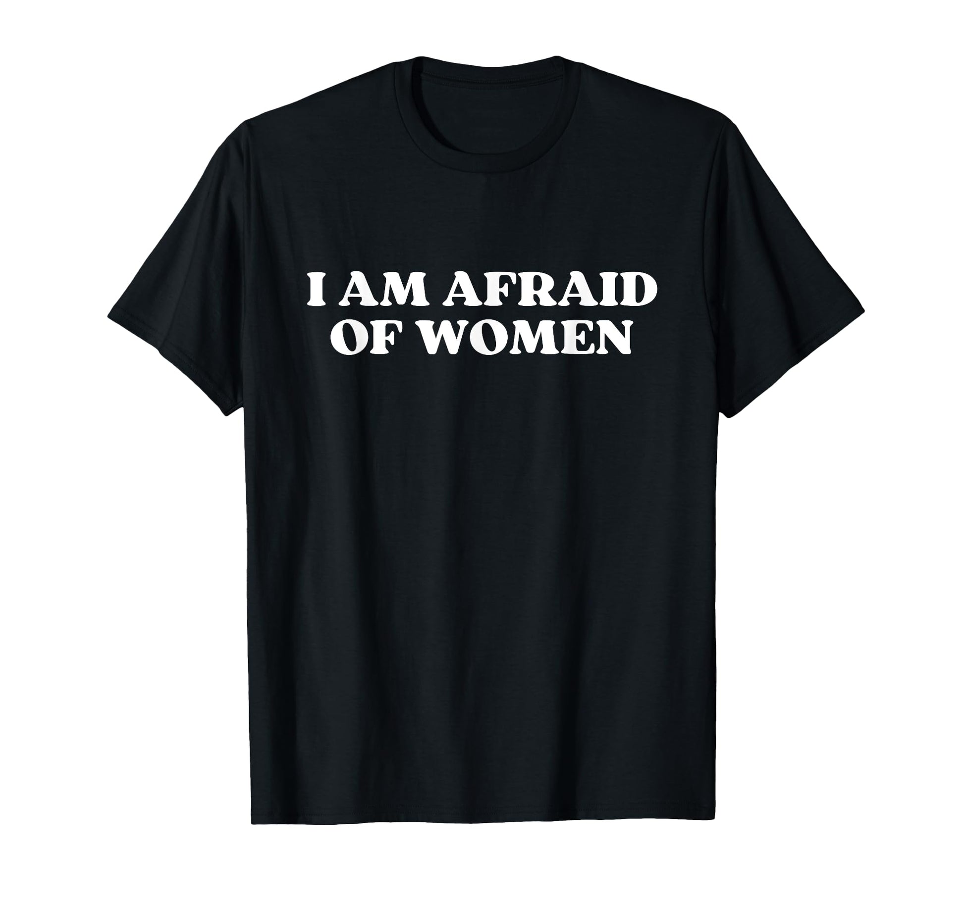 I Am Afraid Y2K Aesthetic T-Shirt - Casual Everyday Wear Unisex - T-Shirt, Sweatshirt, Hoodie